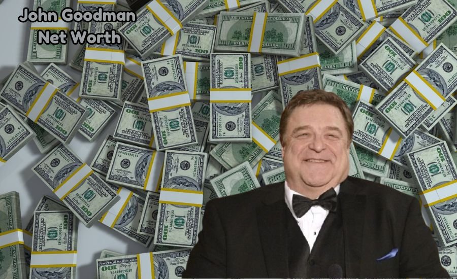 john Goodman net worth