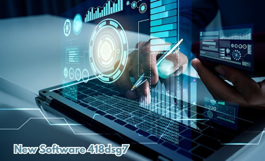 new software 418dsg7